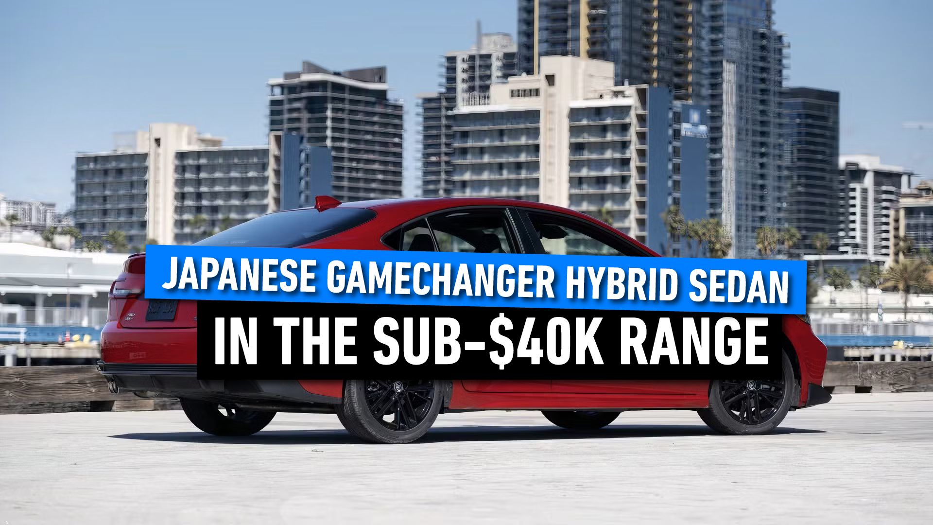 The Gamechanging Japanese Hybrid Sedan In The Sub 40 000 Range