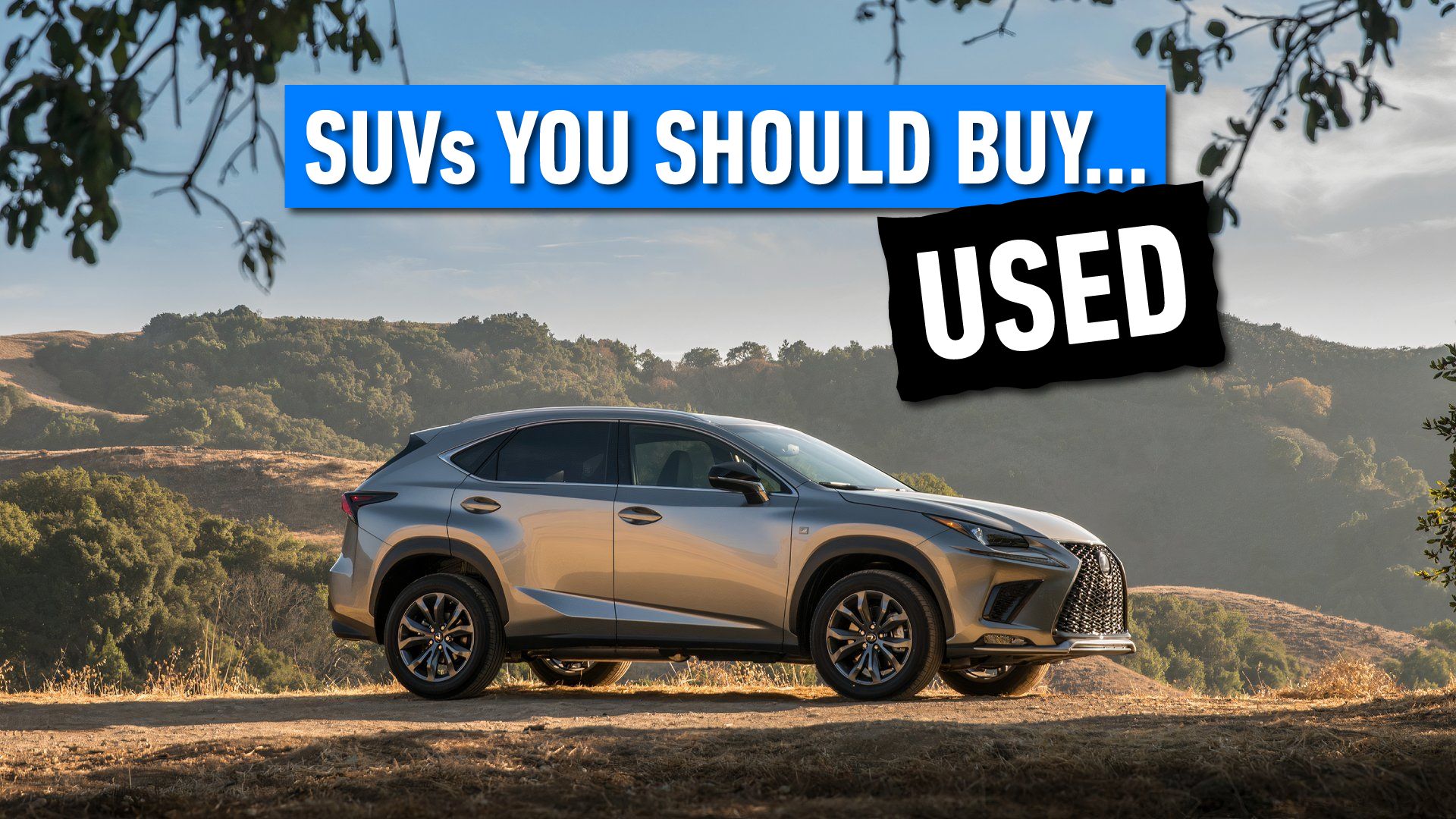 Suv Models You Should Buy Used