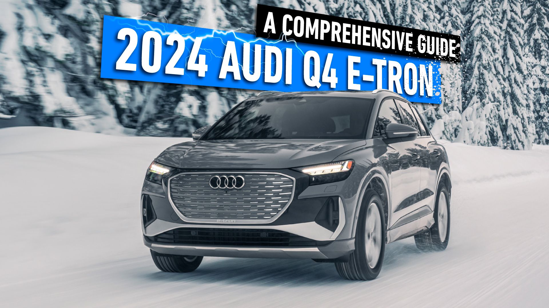 2024-Audi-Q4-e-tron-A-Comprehensive-Guide