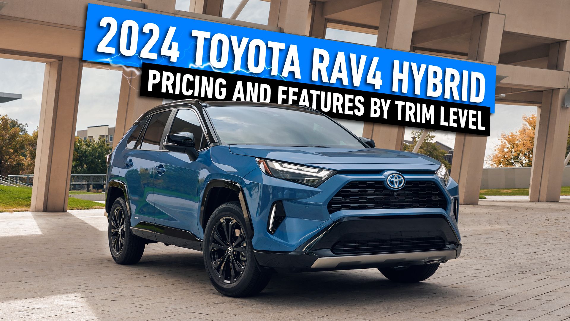 2024 Toyota RAV4 Review, Pricing, & Pictures