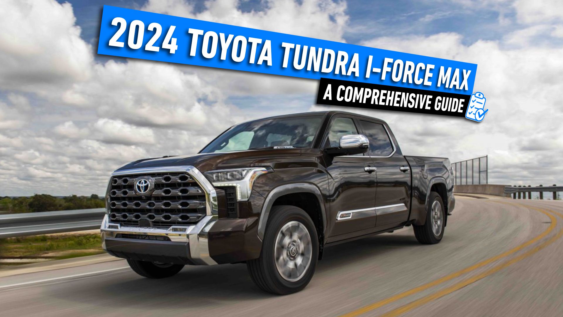 2024 Toyota Tundra I-FORCE MAX: A Comprehensive Guide On Features 