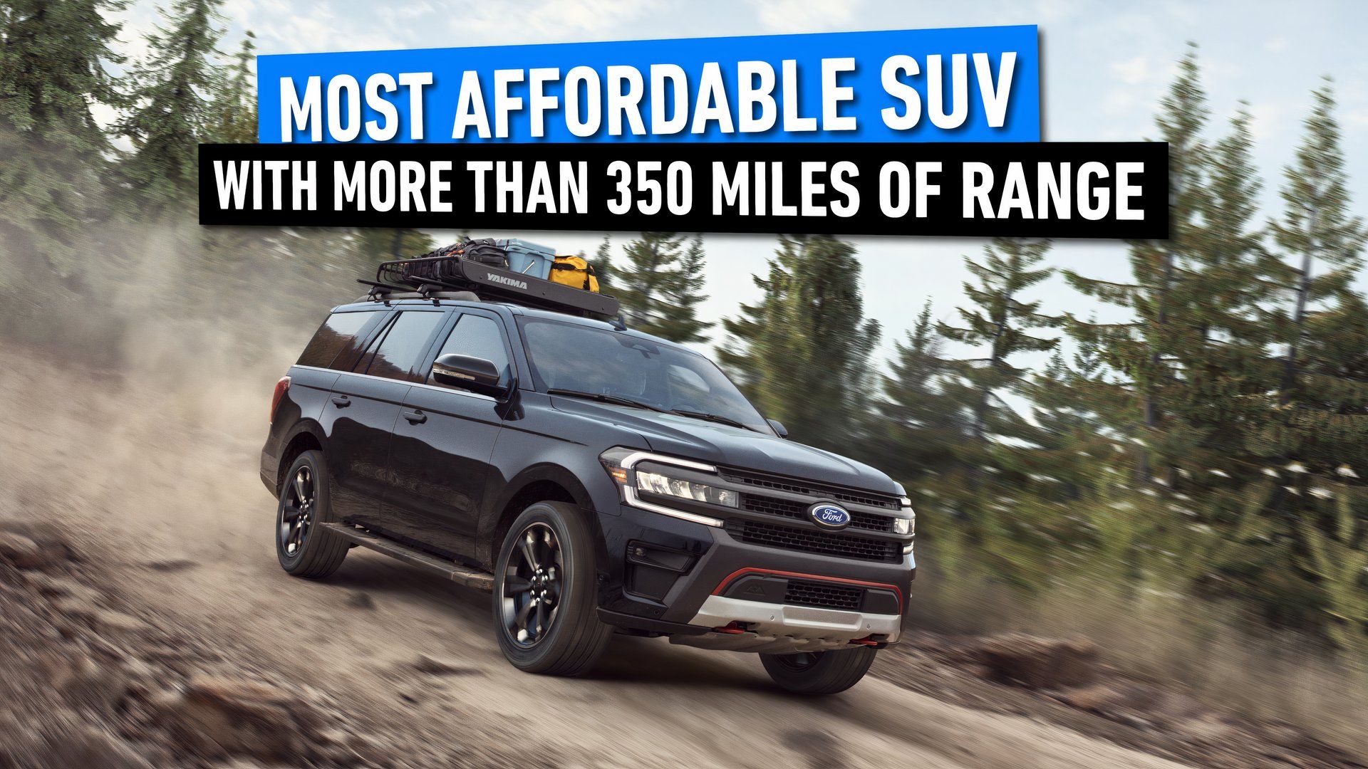 The Most Affordable Full-Frame SUV With More Than 350 Miles Of Range ...