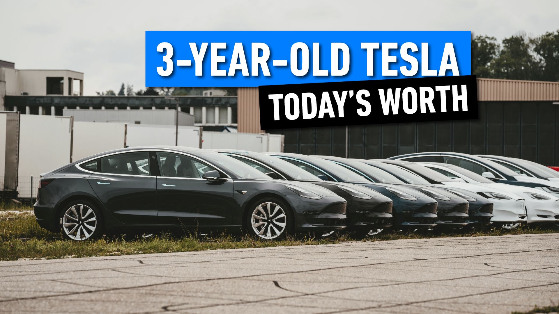 Here鈥檚-How-Much-A-3-Year-Old-Tesla-Is-Worth-Today