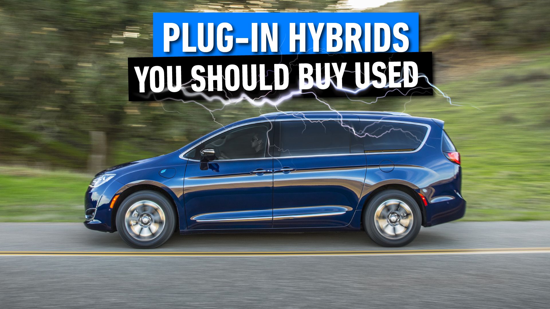 10 Plug-in Hybrid Models You Should Buy Used