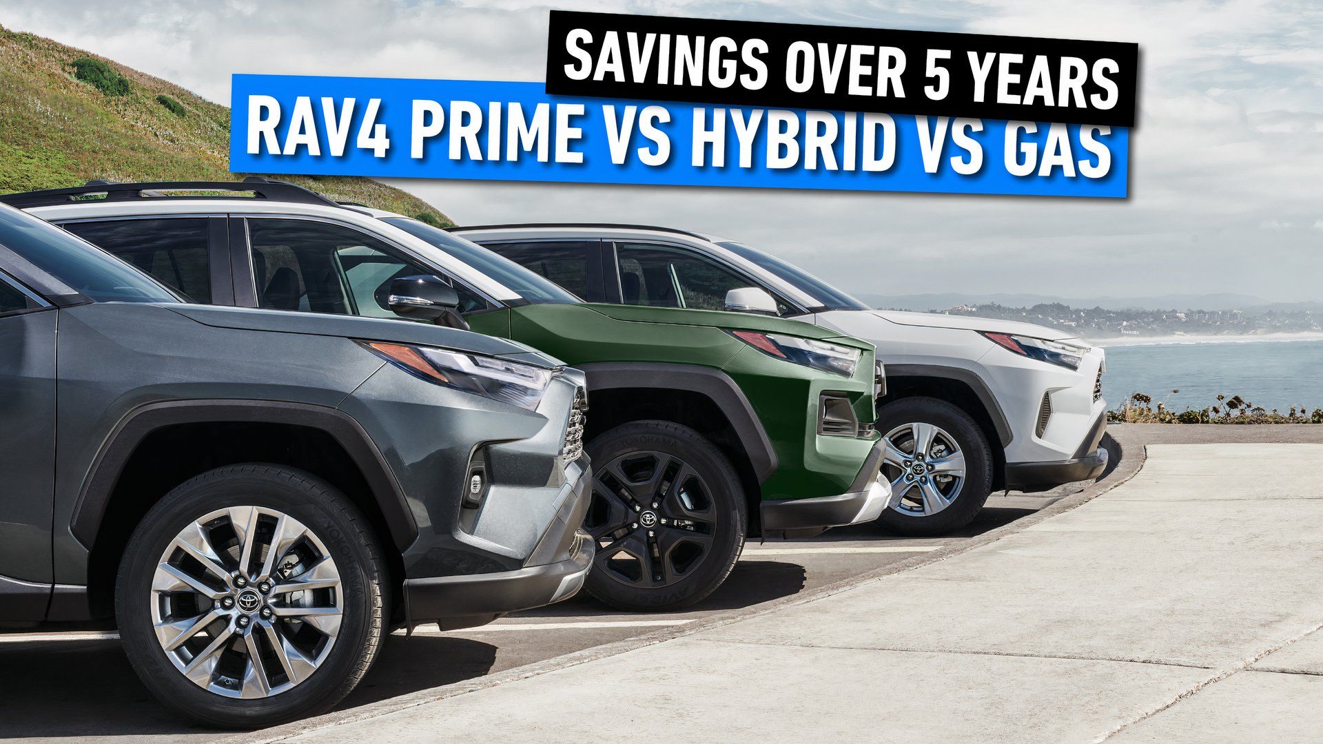 Rav4 prime vs rav4 hybrid vs rav4 how much gas money you ll save