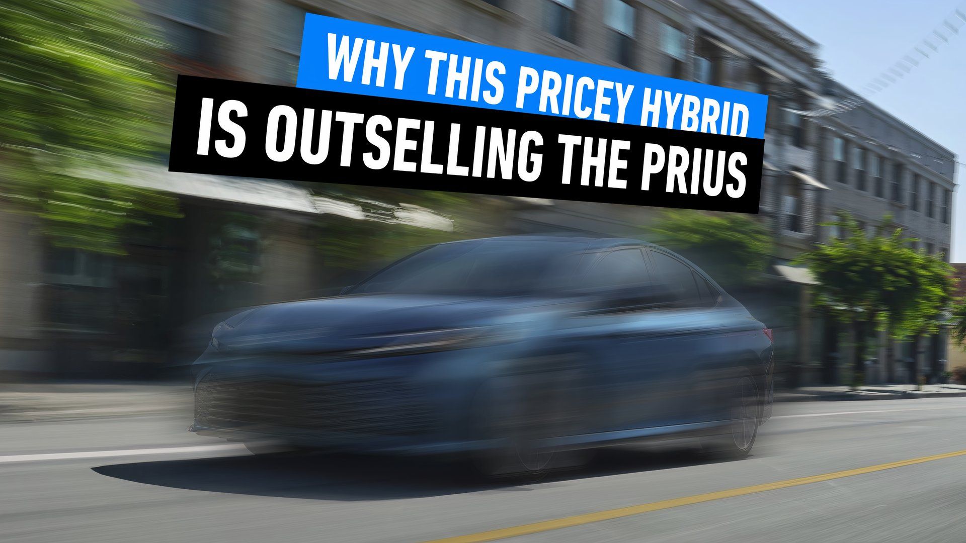 Why-This-More-Expensive-Hybrid-Sedan-Is-Outselling-The-Toyota-Prius