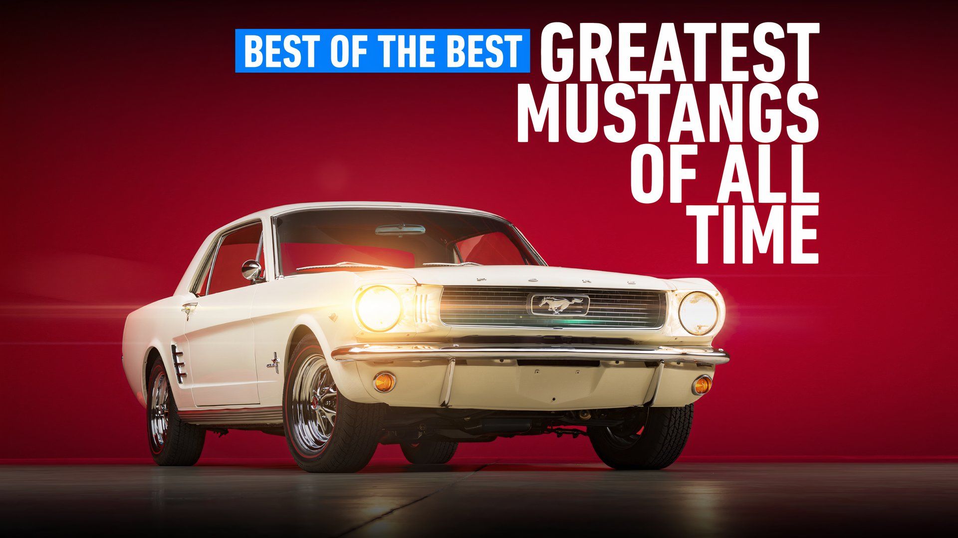 Best Of The Best: Greatest Ford Mustang Models Of All Time