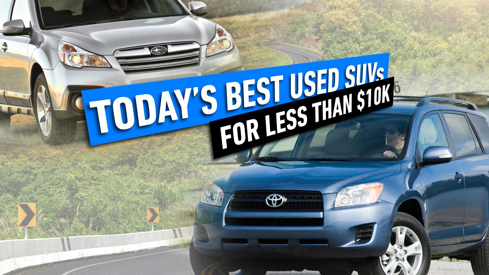 Best-Used-SUVs-You-Can-Buy-Today-For-Less-Than-$10,000