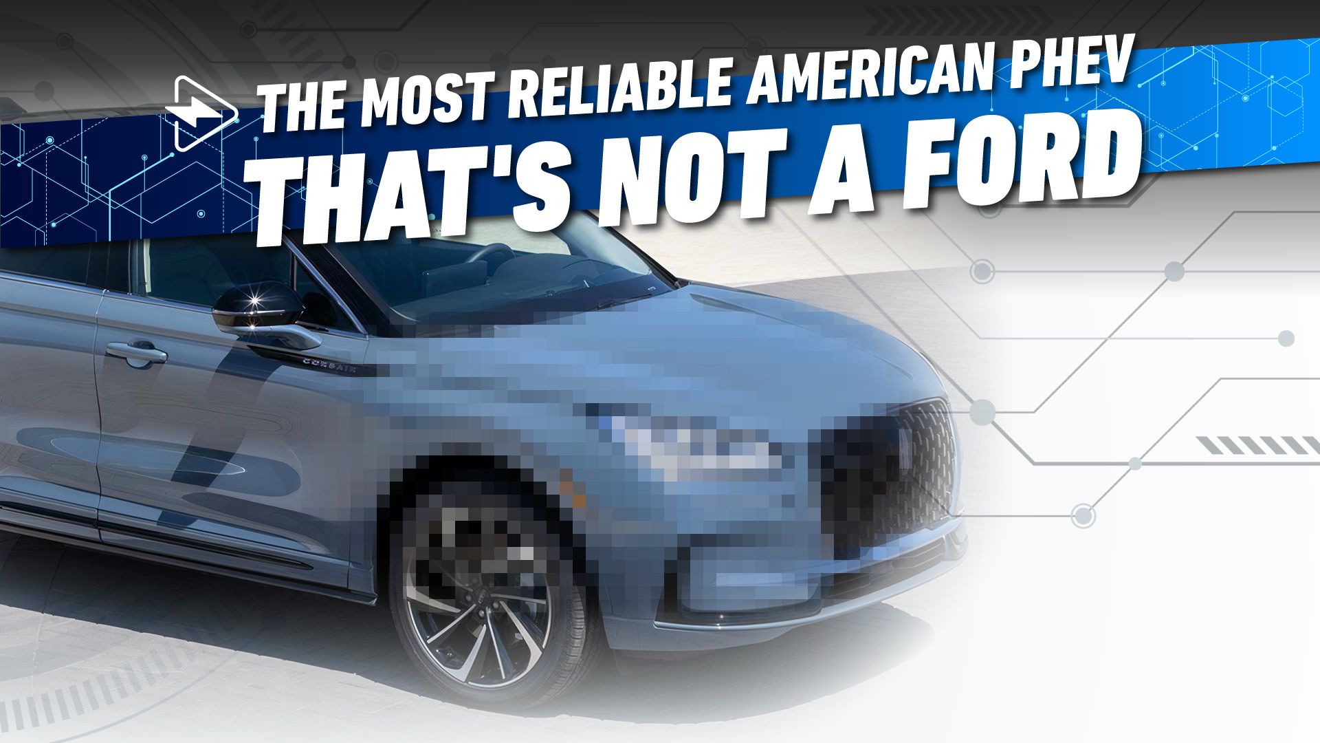 The-Most-Reliable-American-PHEV-That's-Not-A-Ford