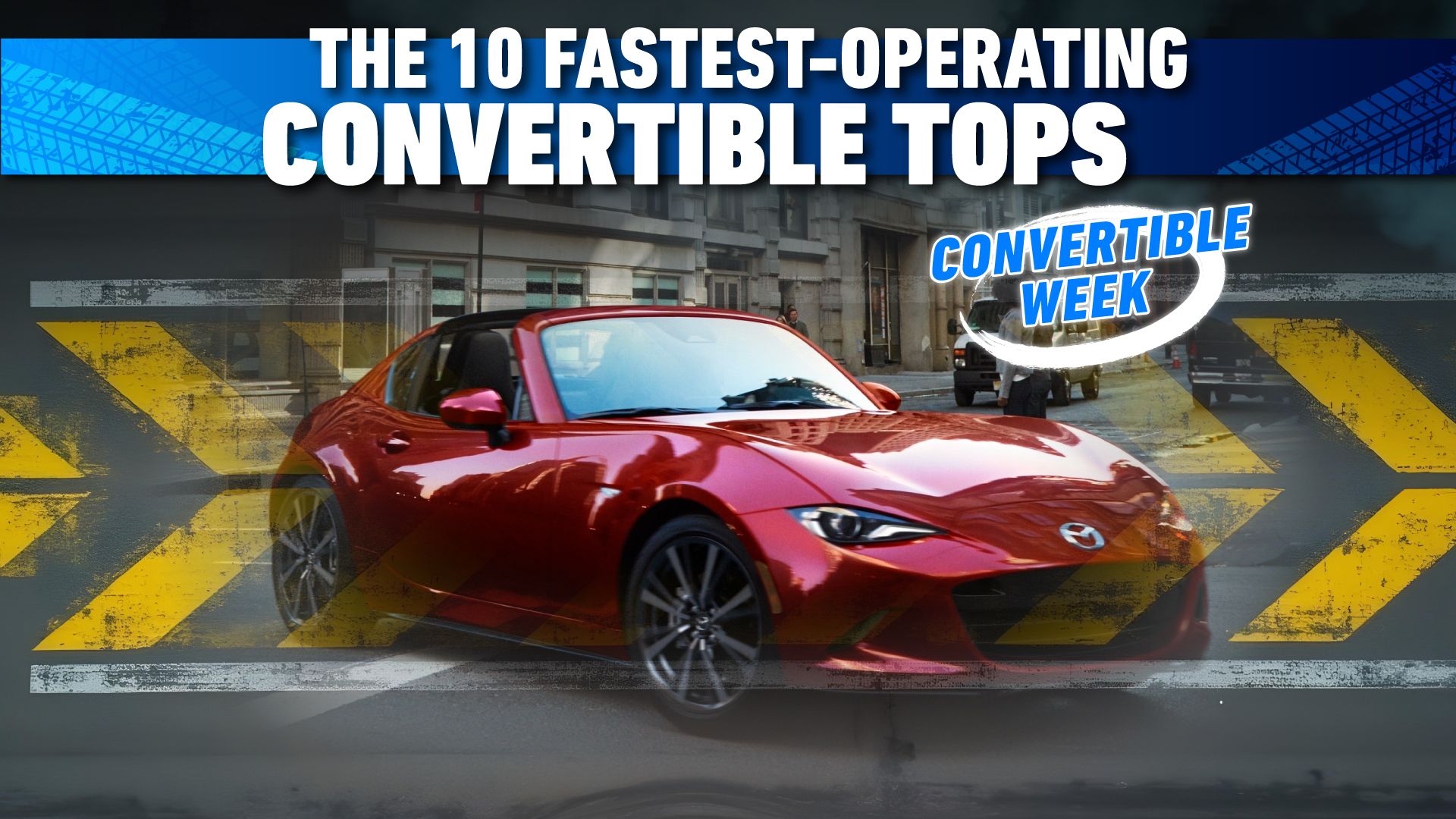 Image of a Mazda MX-5 Miata with text: The 10 Fastest Operating Convertible Tops