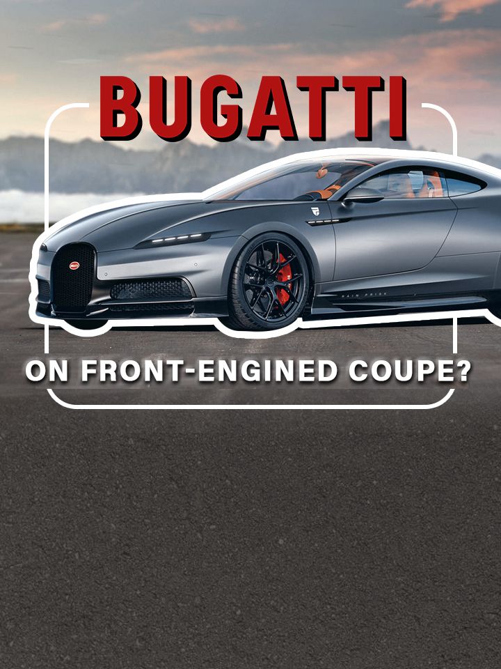 Bugatti Should Really Consider Building a Front-Engined Coupe