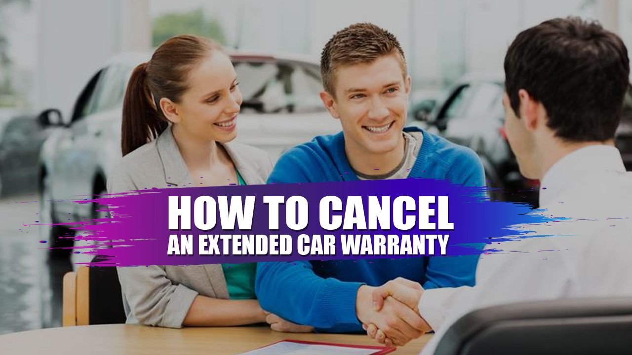 Extended Car Warranty Cancellation