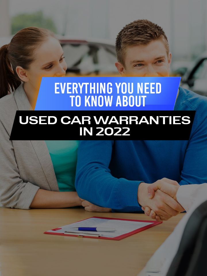 Everything You Need to Know About Used Car Warranties in 2022
