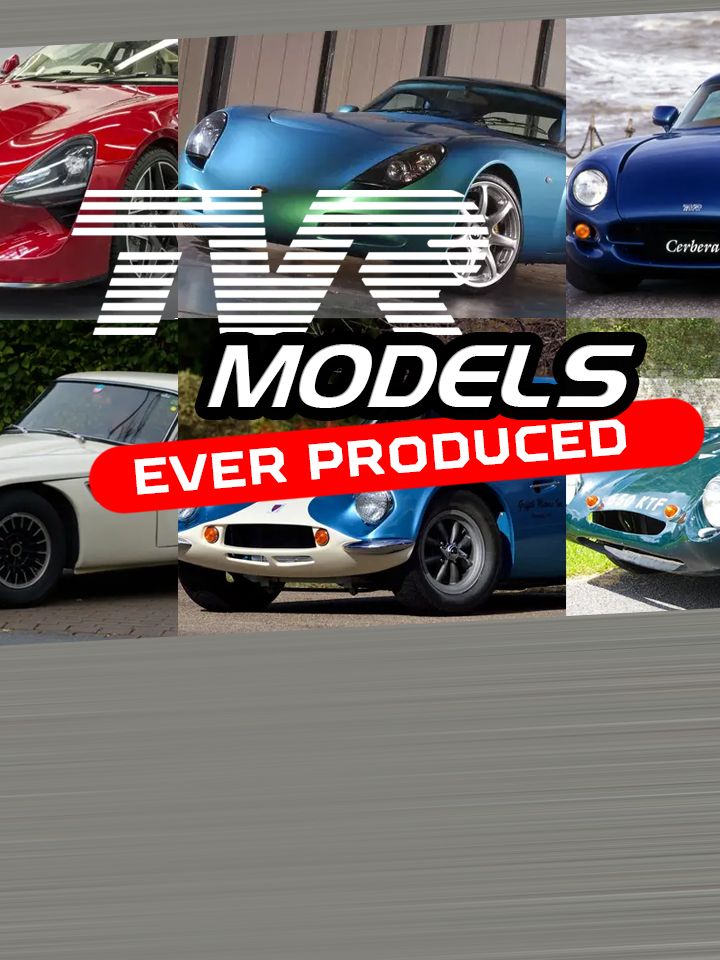 All The TVR Models Ever Produced