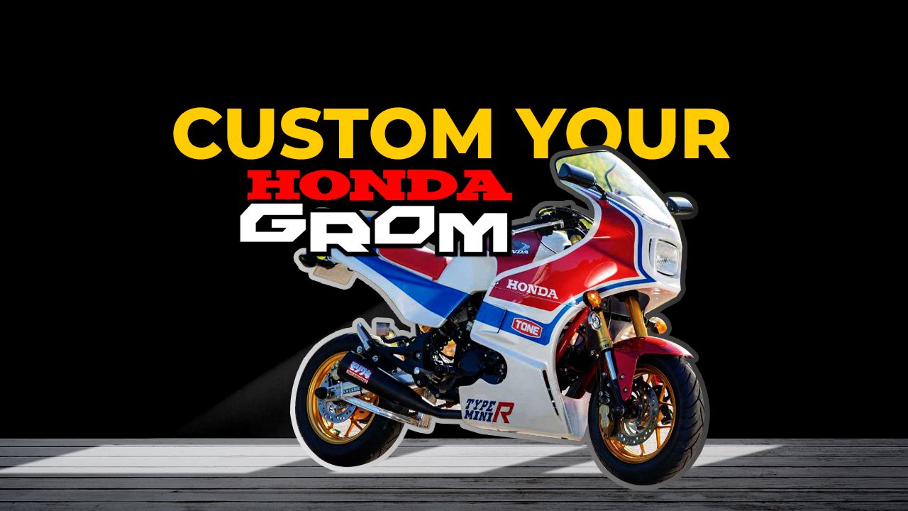 Customization Adds For the Honda Grom
