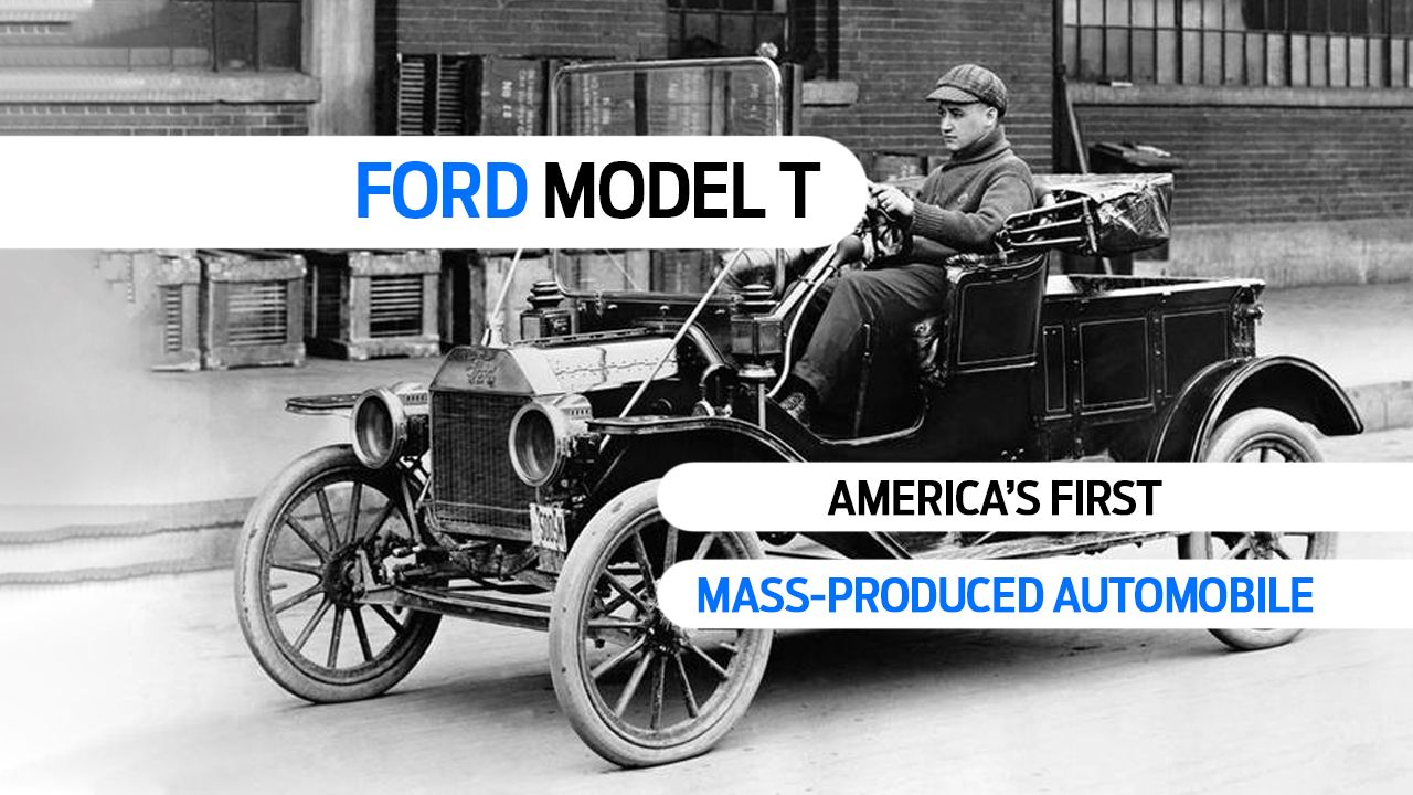 A Brief History of the Model T Ford - Everything You Need To Know