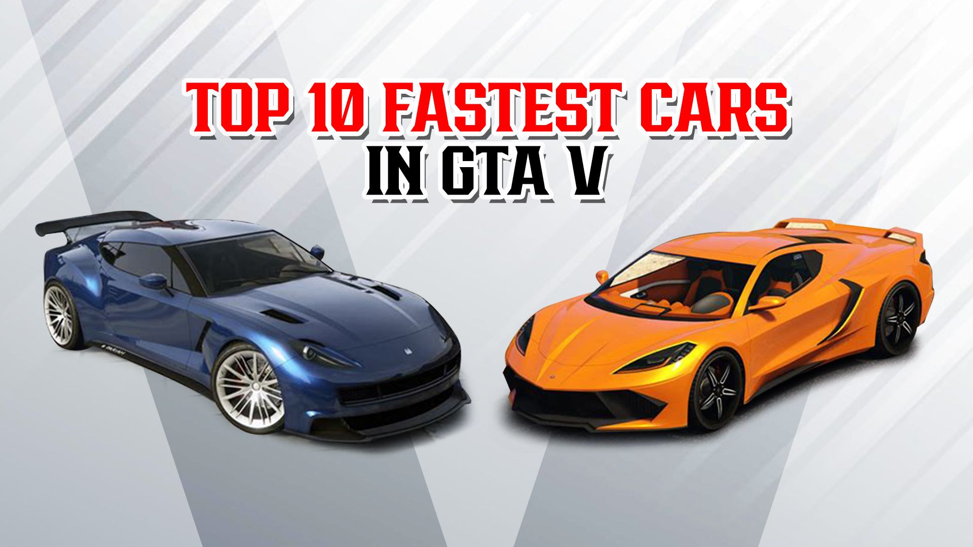 Top Fastest Cars in GTA V